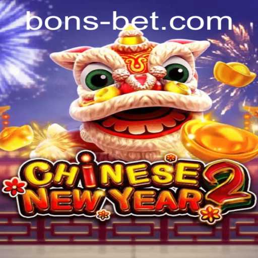 Experience the Festive Spirit with CHINESENEWYEAR2: A BonsBet Adventure